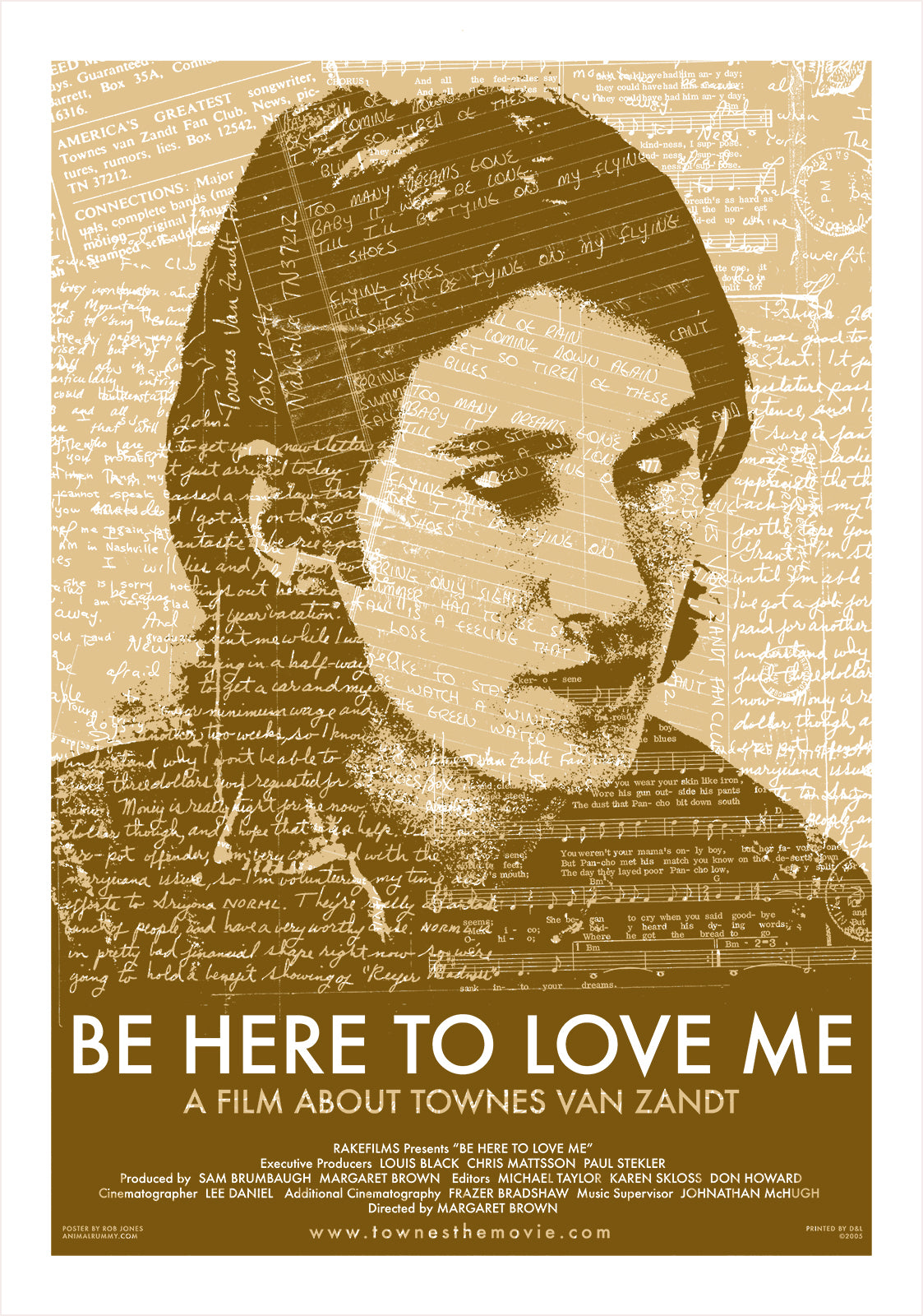 Be Here To Love Me-A Film About Townes Van Zandt (Third Printing)